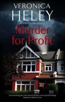 Murder for Profit - Book #22 of the Ellie Quicke