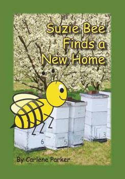 Paperback Suzie Bee Finds a New Home Book