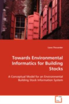 Paperback Towards Environmental Informatics for Building Stocks Book