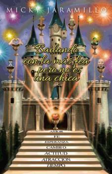 Hardcover Bailando Con La Mas Fea Pero No Es Una Chica [Spanish] Book