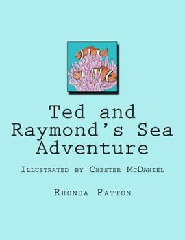 Paperback Ted and Raymond's Sea Adventure Book