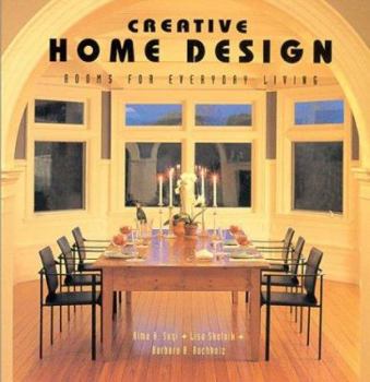 Hardcover Creative Home Design: Rooms for Everyday Living Book