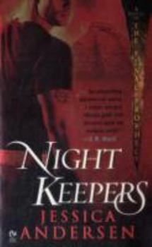 Night Keepers - Book #1 of the Nightkeepers