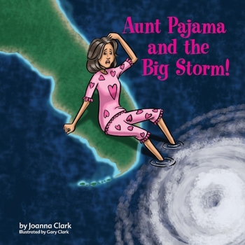 Paperback Aunt Pajama and the Big Storm: Volume 3 Book