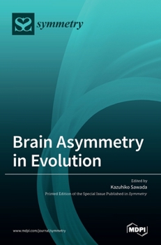 Hardcover Brain Asymmetry in Evolution Book