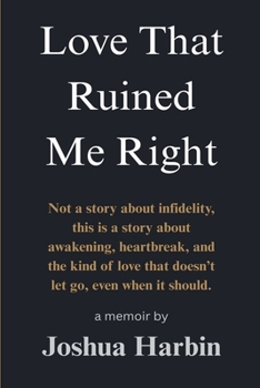Paperback Love That Ruined Me Right Book