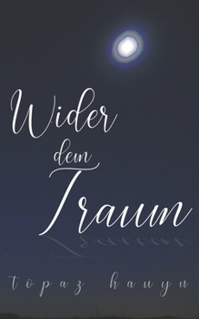 Paperback Wider dem Traum [German] Book