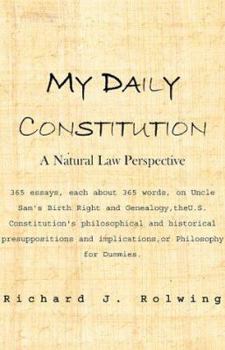 Paperback My Daily Constitution: A Natural Law Perspective Book