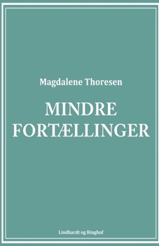 Paperback Mindre fort?llinger [Danish] Book