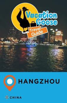 Paperback Vacation Goose Travel Guide Hangzhou China Book