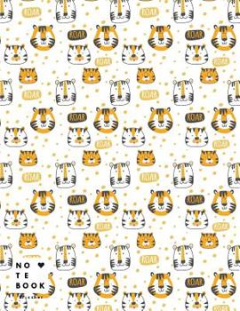 Paperback Notebook: Cute tiger cover and Dot Graph Line Sketch pages, Extra large (8.5 x 11) inches, 110 pages, White paper, Sketch, Draw Book