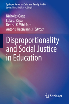 Paperback Disproportionality and Social Justice in Education Book