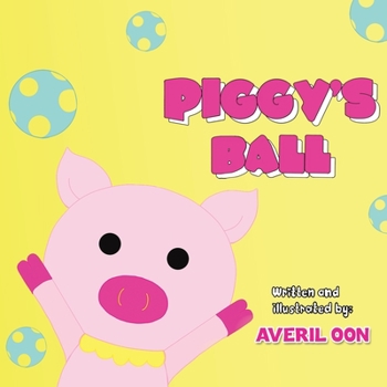 Paperback Piggy's Ball Book