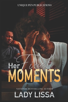 Paperback Her Final Moments: A Domestic Violence Novel Book