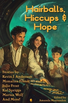 Paperback Hairballs, Hiccups and Hope Book