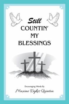 Paperback Still Countin' My Blessings Book