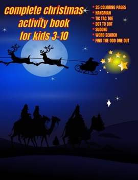 Paperback Complete Christmas Activity Book for Kids: Fun, Creativity and Sociability Book