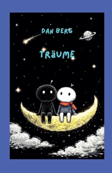 Träume (Gedanken Und Taten Von Shlomo Und Shmulik) (German Edition)