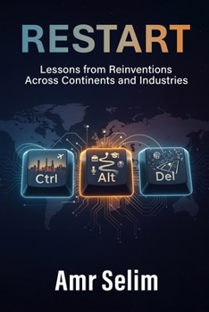 Paperback Restart: Lessons From Reinventions Across Continents and Industries Book
