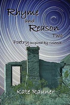 Paperback Rhyme and Reason Two: Poetry Inspired by Science Book