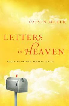 Paperback Letters to Heaven: Reaching Beyond the Great Divide Book