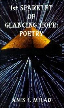 Paperback 1st Sparklet of Glancing Hope: Poetry Book