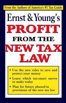Paperback Ernst & Young's Profit from the New Tax Law Book