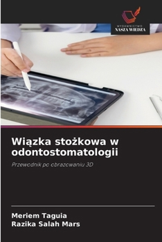 Wiazka stozkowa w odontostomatologii (Polish Edition)