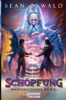 Paperback Schöpfung: Ein Fantasy-LitRPG-Abenteuer [German] Book