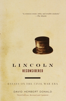 Paperback Lincoln Reconsidered: Essays on the Civil War Era Book
