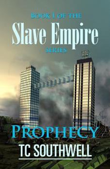 Paperback Prophecy: Book I of the Slave Empire series Book