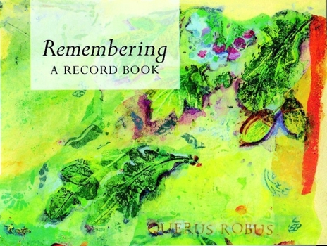 Hardcover Remembering: A Record Book