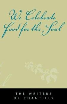 Paperback We Celebrate Food for the Soul Book