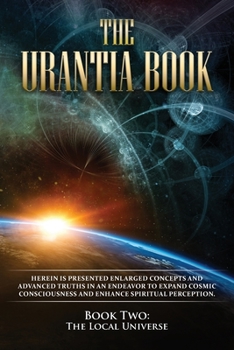 Paperback The Urantia Book: Book Two, The Local Universe Book