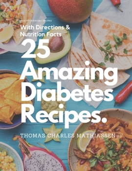 Paperback 25 Amazing Diabetes Recipes Book