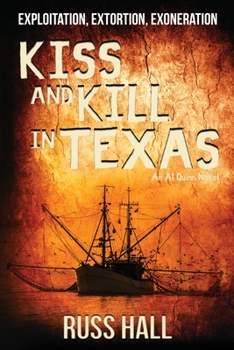 Paperback Kiss and Kill in Texas Book