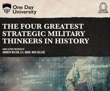 Audio CD The Four Greatest Strategic Military Thinkers in History Book