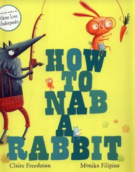 Paperback How to Nab a Rabbit Book