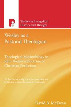 Paperback Seht: Wesley As A Pastoral Theologian Book