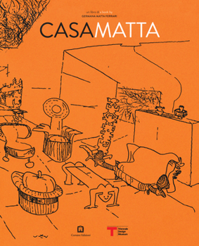 Paperback Roberto Matta: Casa Matta Book
