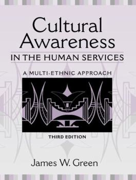 Paperback Cultural Awareness in the Human Services: A Multi-Ethnic Approach Book