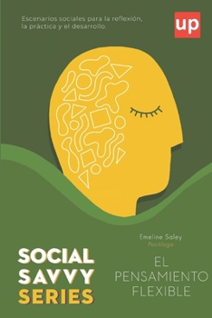 Paperback El pensamiento flexible - Social Savvy Series [Spanish] Book