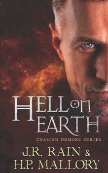 Paperback Hell On Earth: A Good Versus Evil Paranormal Thriller Book