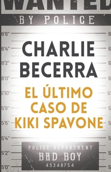 Paperback El último caso de Kiki Spavone [Spanish] Book