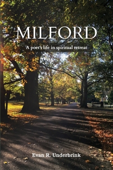 Paperback Milford: A poet's life in spiritual retreat Book