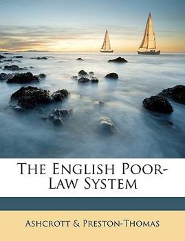 Paperback The English Poor-Law System Book