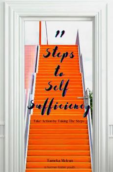 Paperback 11 Steps to Self-Sufficiency: Take Action by Taking the Steps Book