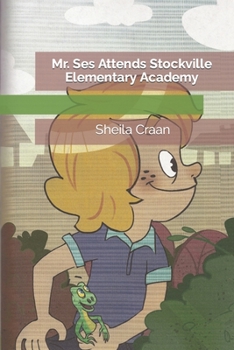 Paperback Mr. Ses Attends Stockville Elementary Academy Book