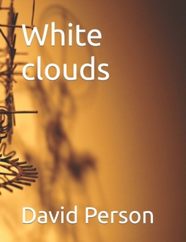 Paperback White clouds Book