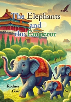Paperback The Elephants and the Emperor Book